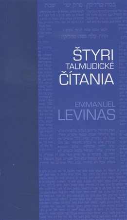 Štyri talmudické čítania - Emmanuel Lévinas