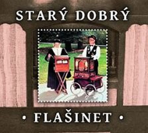Kniha Starý dobrý flašinet - CD - CD