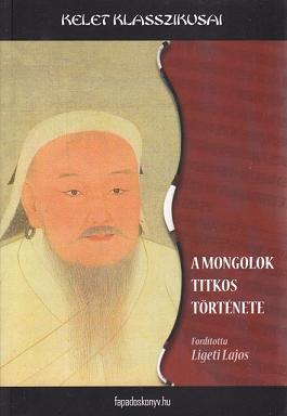 A mongolok titkos története