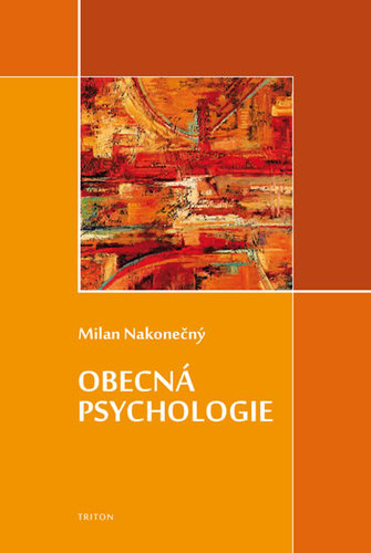 Obecná psychologie - Milan Nakonecny kúpite na Panta Rhei