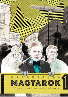 Kniha Határtalan magyarok - Kolektív autorov