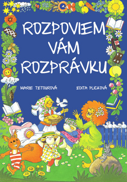 Kniha Rozpoviem vám rozprávku