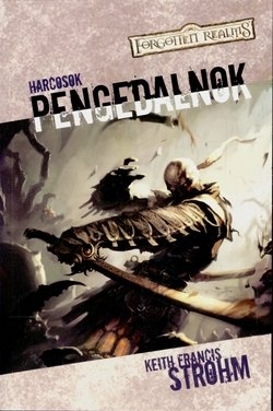 Harcosok - Pengedalnok