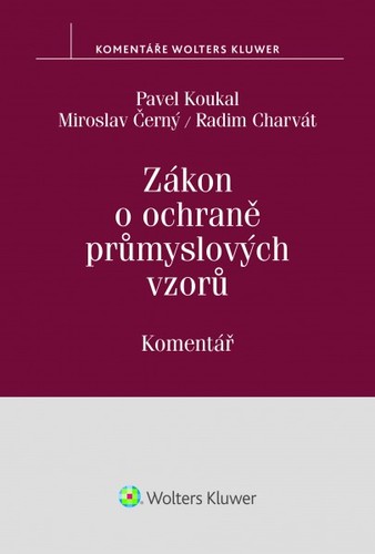 Kniha Zákon o ochraně průmyslových vzorů Komentář