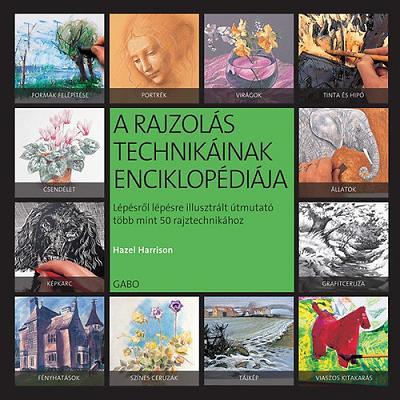 A rajzolás technikáinak enciklopédiája