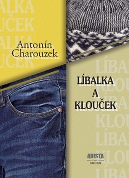 Kniha Líbalka a Klouček - Antonín Charouzek