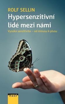 Hypersenzitivní lidé mezi námi