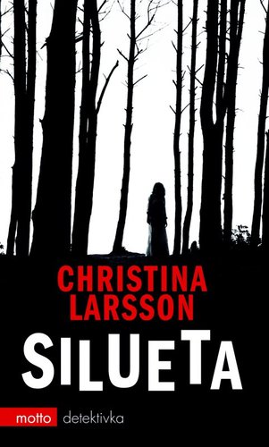 Kniha Silueta - Christina Larsson