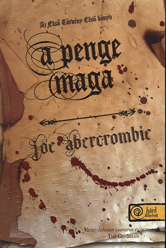 A penge maga - Az első törvény - Első könyv