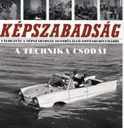 Képszabadság: A technika csodái