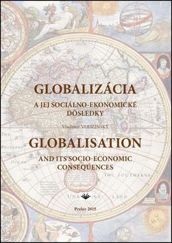 Globalizácia a jej sociálno-ekonomické dôsledky