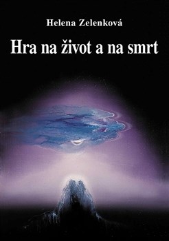 Kniha Hra na život a na smrt