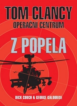 Kniha Operační centrum - Z popela - Dick Couch,George Galdorisi