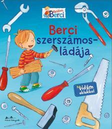 Barátnőm, Berci: Berci szerszámosládája