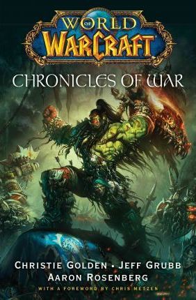 World of Warcraft - Chronicles of War