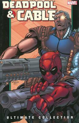 Deadpool Cable Ultimate Collection Book 2