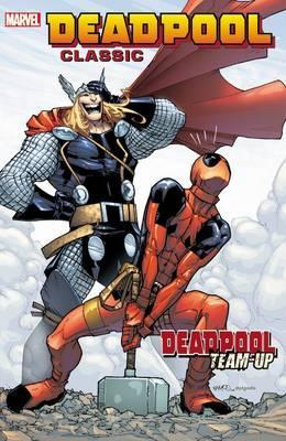 Deadpool Classic Vol 13 Deadpool TeamUp