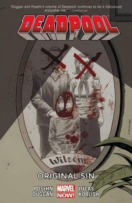 Deadpool Volume 6 Original Sin