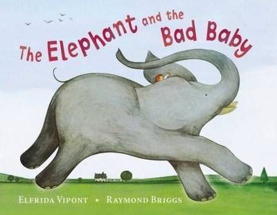 The Elephant and the Bad Baby NE