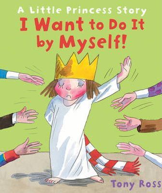 I Want to Do it by Myself