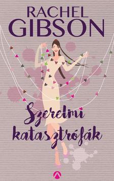 Kniha Szerelmi katasztrófák - Rachel Gibbon