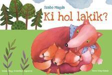 Ki hol lakik?