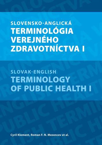 Kniha Slovensko-anglická terminológia verejného zdravotníctva