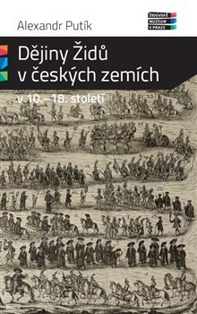 Dějiny Židů v českých zemích v 10. - 18. století