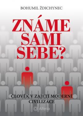 Kniha Známe sami sebe? - Bohumil Ždichynec