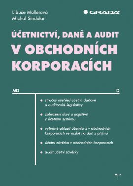 Účetnictví, daně a audit v obchodních korporacích - Kolektív autorov