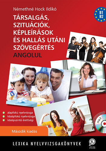 Kniha Társalgás, szituációk, képleírások és hallás utáni szövegértés angolul (MP3 melléklettel) - Némethné