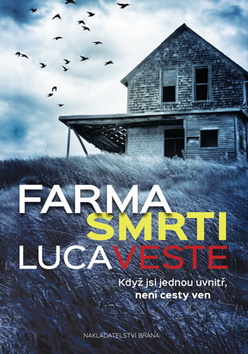 Kniha Farma smrti - Luca Veste