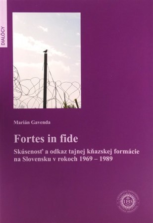 Kniha Fortes in fide - Marián Gavenda