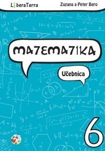 Matematika 6 - Učebnica - Zuzana Berová
