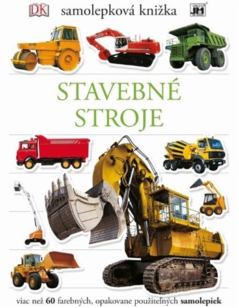 Samolepková knižka. Stavebné stroje