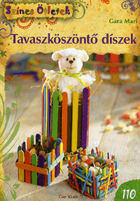 Tavaszköszöntő díszek