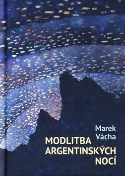 Modlitba argentinských nocí