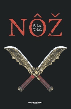 Nôž - Juraj Thal