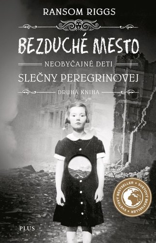 Neobyčajné deti slečny Peregrinovej 2: Bezduché mesto