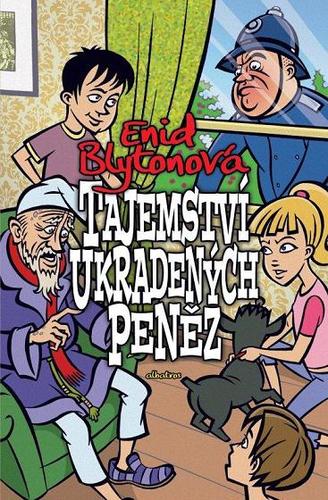 Kniha Tajemství ukradených peněz (11) - Enid Blyton,Pavel Sýkora,Bohumil Fencl