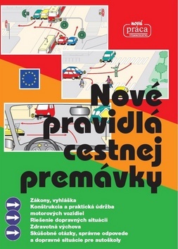 Nové pravidlá cestnej premávky platné od 1. februára 2016 (mv)