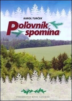 Poľovník spomína