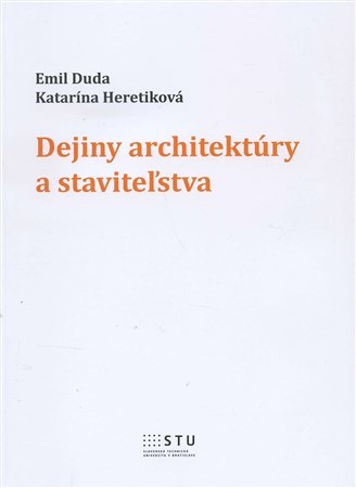 Dejiny architektúry a staviteľstva - Emil Duda