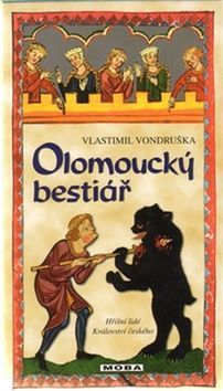 Kniha Olomoucký bestiář - Vlastimil Vondruška