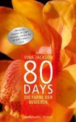 80 Days - Die Farbe der Begierde - Band 2