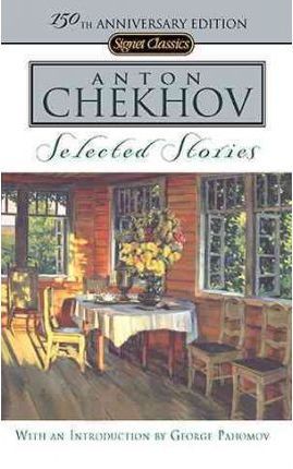 Selected Stories - Anton Chekho