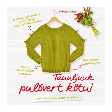 Tanuljunk pulóvert kötni