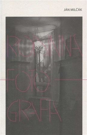 Kniha Rodinná fotografia - Ján Milčák