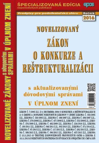 Novelizovaný zákon o konkurze a reštrukturalizácii 20 2016