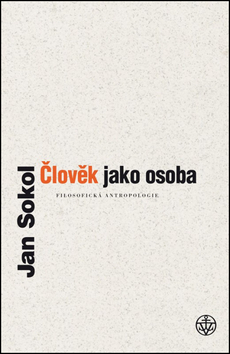 Kniha Člověk jako osoba - Jan Sokol